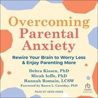 Overcoming Parental Anxiety