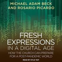 Fresh Expressions in a Digital Age