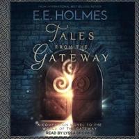 Tales from the Gateway