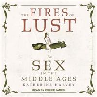 The Fires of Lust