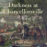 Darkness at Chancellorsville