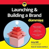 Launching & Building a Brand for Dummies