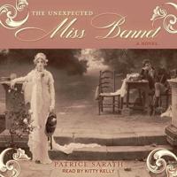 The Unexpected Miss Bennet