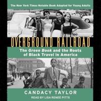 Overground Railroad (The Young Adult Adaptation)