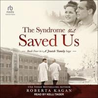 The Syndrome That Saved Us
