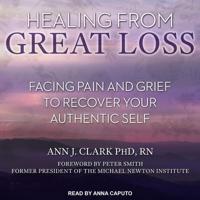 Healing from Great Loss