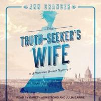 The Truth-Seeker's Wife