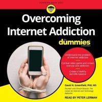 Overcoming Internet Addiction for Dummies