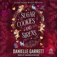 Sugar Cookies and Sirens