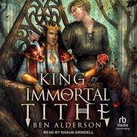 King of Immortal Tithe