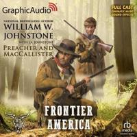 Frontier America [Dramatized Adaptation]