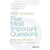 Peter Drucker's Five Most Important Questions