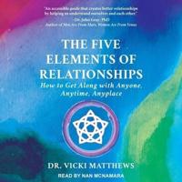 The Five Elements of Relationships