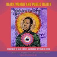 Black Women and Public Health