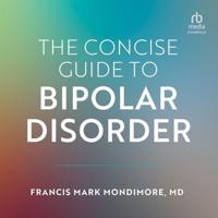 Concise Guide to Bipolar Disorder