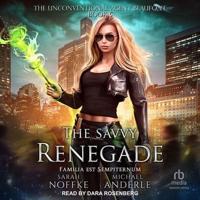 The Savvy Renegade