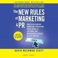 The New Rules of Marketing and Pr, 8th Edition