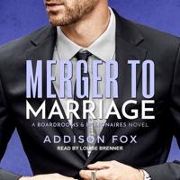 Merger to Marriage