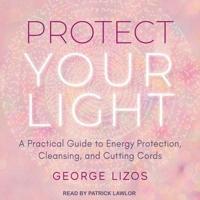 Protect Your Light