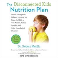 The Disconnected Kids Nutrition Plan