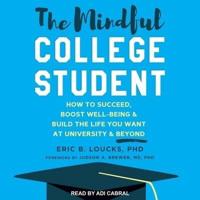 The Mindful College Student