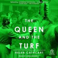 The Queen and the Turf