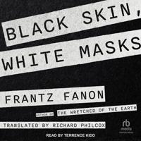 Black Skin, White Masks