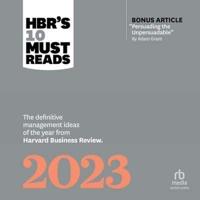 Hbr's 10 Must Reads 2023