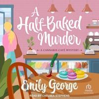 A Half-Baked Murder