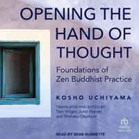 Opening the Hand of Thought