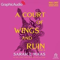 A Court of Wings and Ruin (2 of 3) [Dramatized Adaptation]