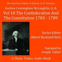 The American Nation: A History, Vol. 10