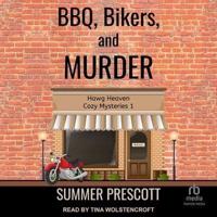 Bbq, Bikers, and Murder