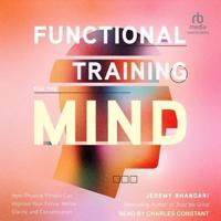 Functional Training for the Mind