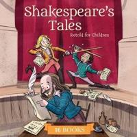 Shakespeares Tales Retold for Children