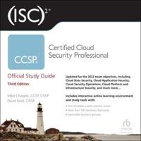 (Isc)2 Ccsp Certified Cloud Security Professional Official Study Guide, 3rd Edition