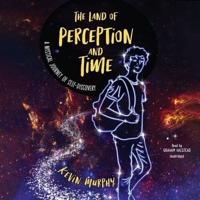 The Land of Perception and Time