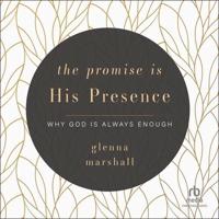 The Promise Is His Presence