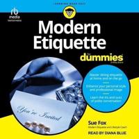 Modern Etiquette for Dummies