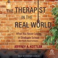 The Therapist in the Real World