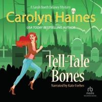 Tell-Tale Bones