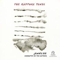 The Rupture Tense