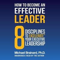 How to Become an Effective Leader