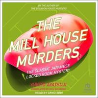 The Mill House Murders