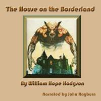 The House on the Borderland