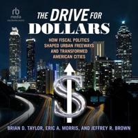The Drive for Dollars