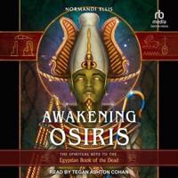 Awakening Osiris