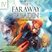 The Faraway Paladin: Volume Four