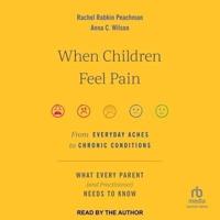 When Children Feel Pain