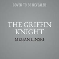 The Griffin Knight